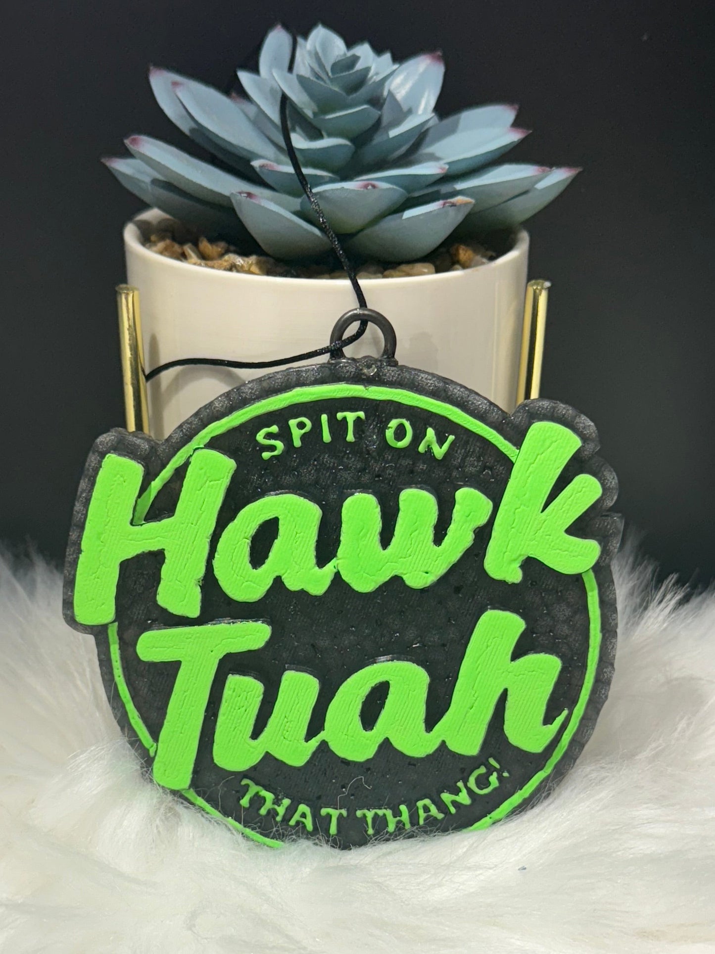 Round Hawk Tuah Freshie