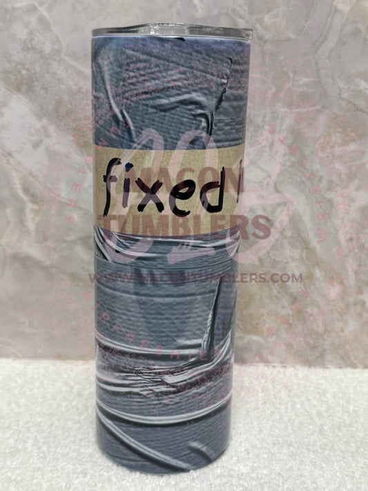“Fixed It” Duct Tape 20 oz Sublimation Tumbler | Funny Repair Humor Cup