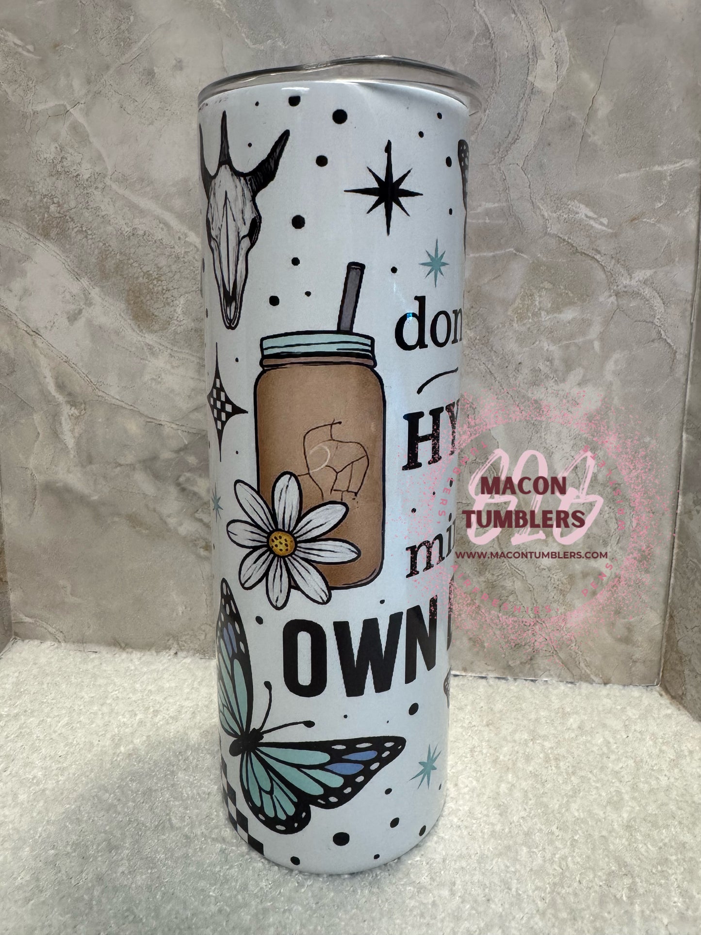 “Don’t Forget to Hydrate and Mind Your Own Business” Tumbler – 20oz Skinny Sublimation Tumbler