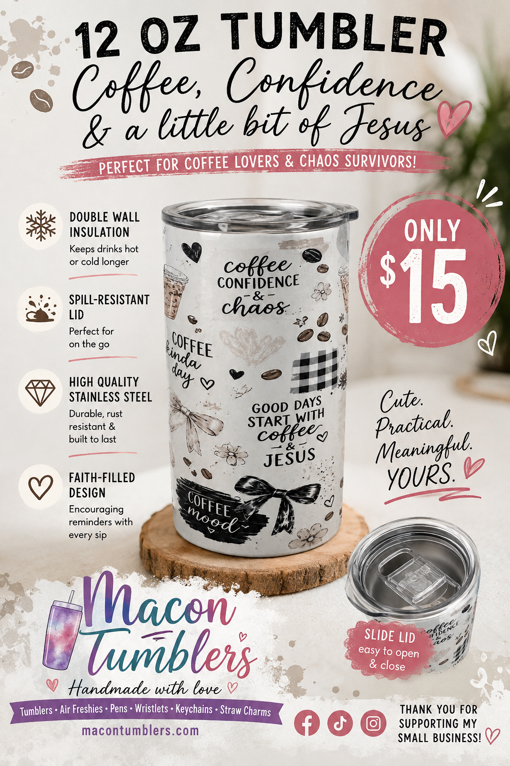 Coffee, Confidence & Chaos 12 oz Tumbler